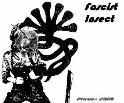 Fascist Insect : Promo 2009